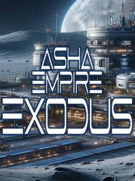 Asha Empire: Exodus