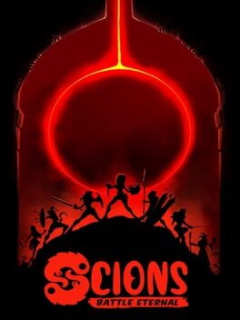 Scions: Battle Eternal