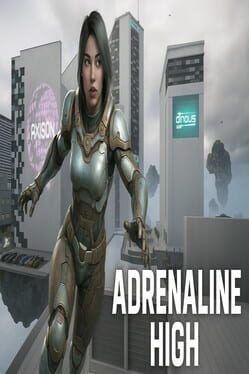Adrenaline High