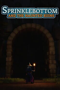 Sprinklebottom and the Haunted Ruins
