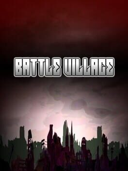 Battle Village