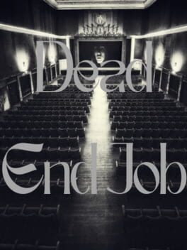 Dead End Job