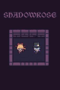 Shadow Rose