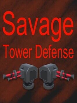 Savage Tower Defense