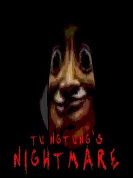 Tungtung's Nightmare