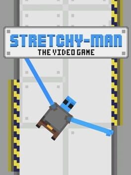 Stretchy-Man: The Video Game