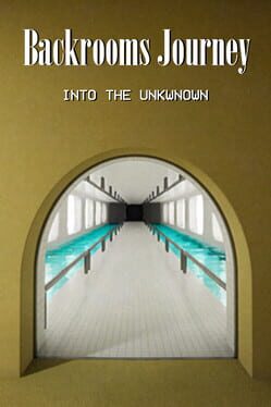 Backrooms Journey: Into the unknown