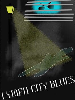 Lymph City Blues