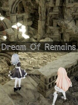 Dream of Remains