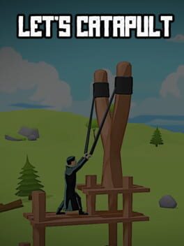 Let's Catapult