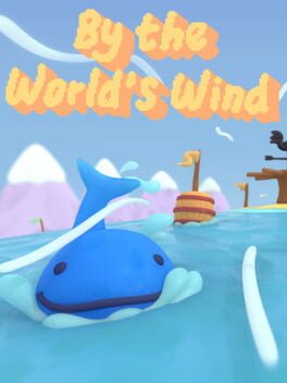 By the World's Wind