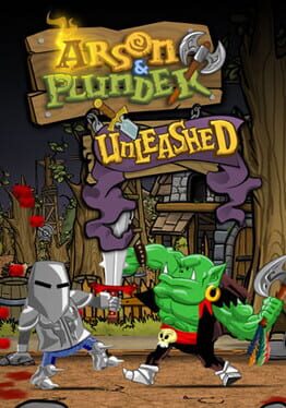 Arson and Plunder