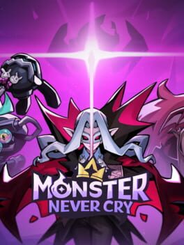 Monster Never Cry