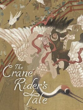 The Crane Rider's Tale