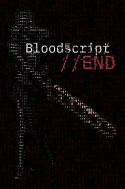 Bloodscript//End