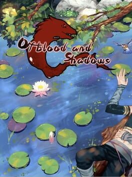 Of Blood and Shadows