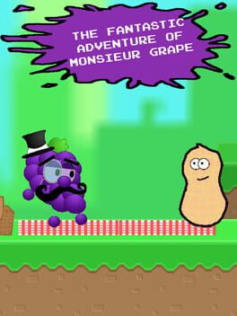 The Fantastic Adventure of Monsieur Grape