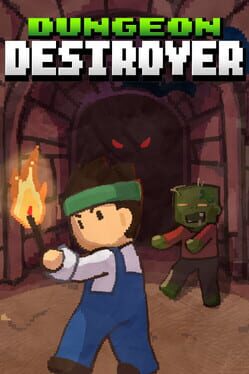 Dungeon Destroyer
