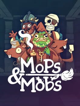 Mops & Mobs: A Sweeping Dungeon Adventure