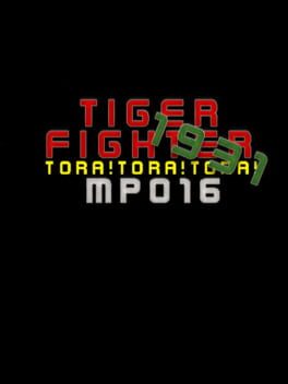 Tiger Fighter 1931: Tora!Tora!Tora! MP016