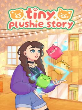 Tiny Plushie Story