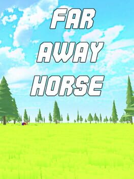 Far Away Horse