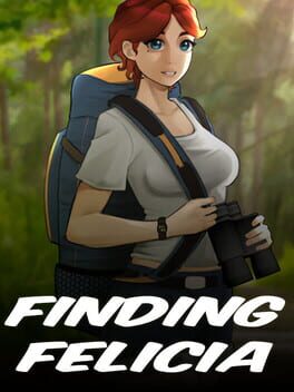 Finding Felicia