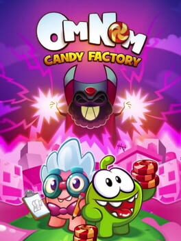 Om Nom Idle Candy Factory