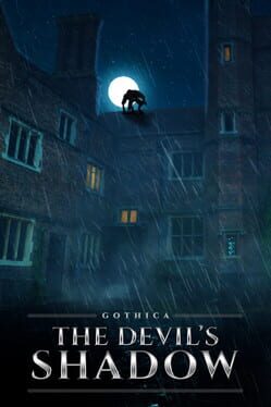 Gothica: The Devil's Shadow
