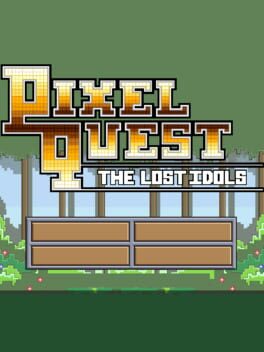 Pixel Quest: The Lost Idols