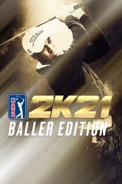 PGA Tour 2K21: Baller Edition