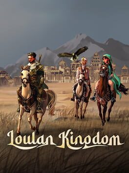 LouLan Kingdom