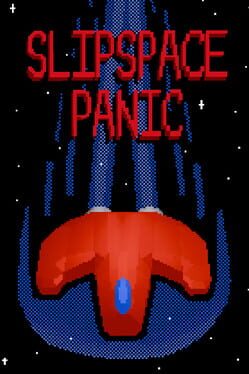 Slipspace Panic