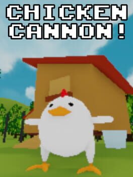 Chicken Cannon!