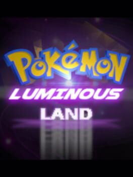 Pokemon Luminous Lands