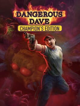 Dangerous Dave Champion's Edition