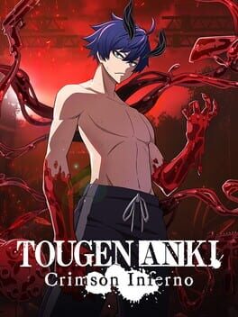 Tougen Anki: Crimson Inferno