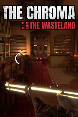 The Chroma: From the Wasteland