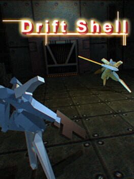 Drift Shell