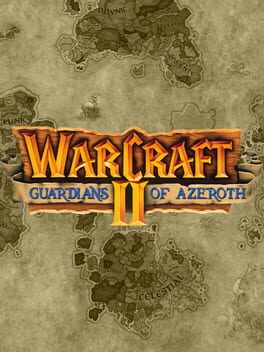 Warcraft: Guardians of Azeroth 2