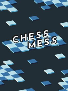 Chess Mess