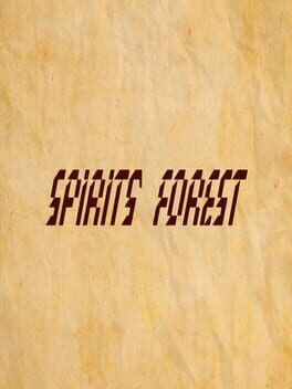 Spirits' Forest