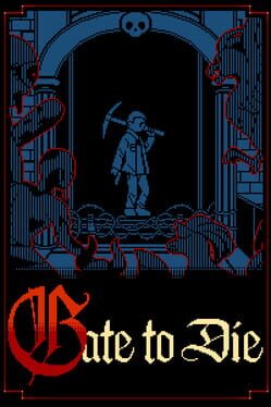 Gate to Die
