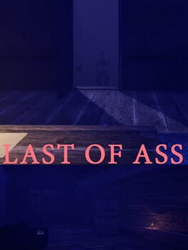 Last of Ass