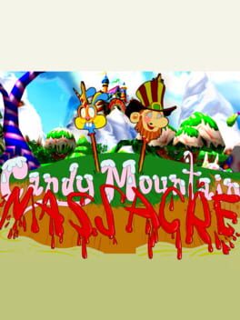 Candy Mountain Massacre