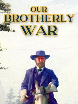 Our Brotherly War