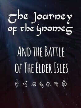 The Journey of the Gnomes: The Battle of the Elder Isles