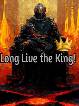 Long Live the King!