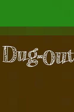 Dug Out