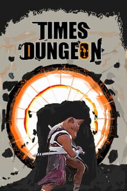Times Dungeon